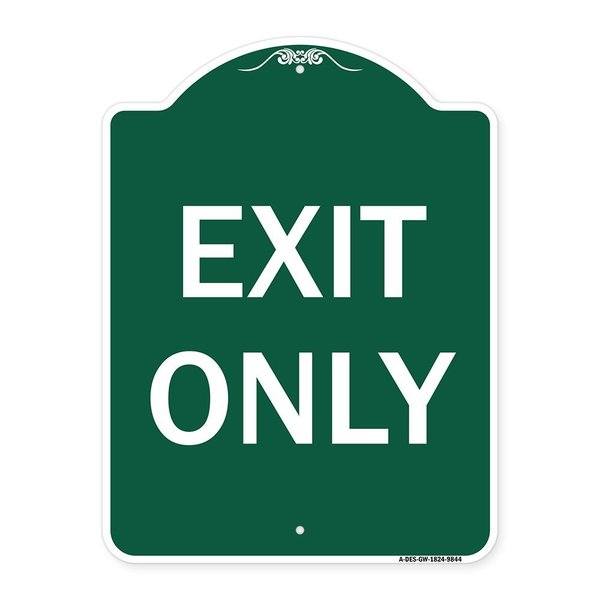 Signmission Designer Series Sign-Exit Only, Green & White Heavy-Gauge Aluminum Sign, 24" H, 18" L, GW-1824-9844 A-DES-GW-1824-9844